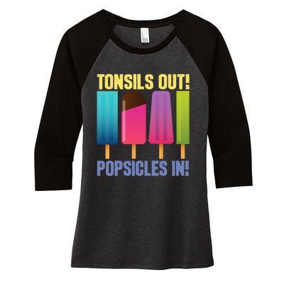 Tonsils Out Popsicles In Tonsillectomy Removal Surgery Women's Tri-Blend 3/4-Sleeve Raglan Shirt