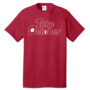 Take October Philadelphia Tall T-Shirt