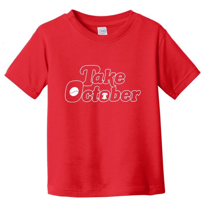 Take October Philadelphia Toddler T-Shirt
