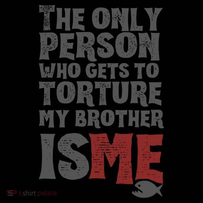 The Only Person Who Gets To Torture My Brother Is Me Wednesday Quote Impact Tech Backpack