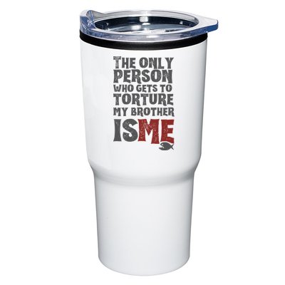 The Only Person Who Gets To Torture My Brother Is Me Wednesday Quote Tumbler