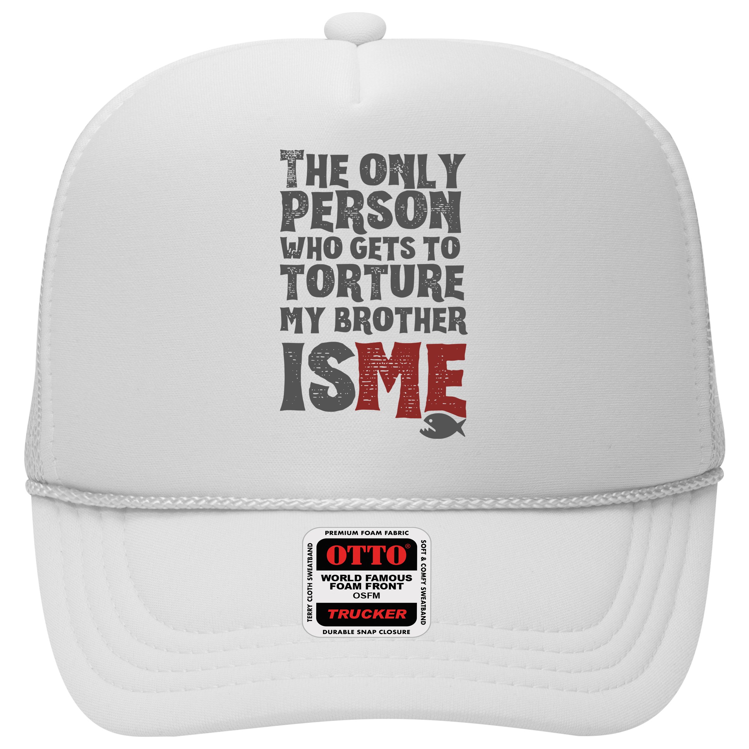 The Only Person Who Gets To Torture My Brother Is Me Wednesday Quote Hat