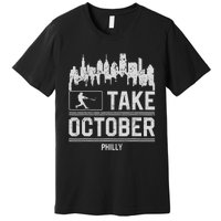 Take October Philadelphia Premium T-Shirt