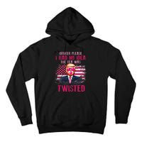 Trump Officer Please I Had No Idea The Tea Was Twisted Tall Hoodie