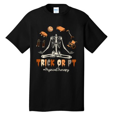 Trick Or PT Physical Therapy Skeleton Halloween Doctor PTA Tall T-Shirt