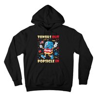 Tonsils Out Popsicles In Patriotic Usa Flag 4th Of July Hoodie