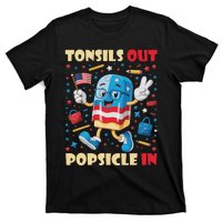 Tonsils Out Popsicles In Patriotic Usa Flag 4th Of July T-Shirt