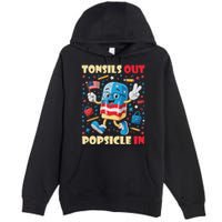 Tonsils Out Popsicles In Patriotic Usa Flag 4th Of July Premium Pullover Hoodie