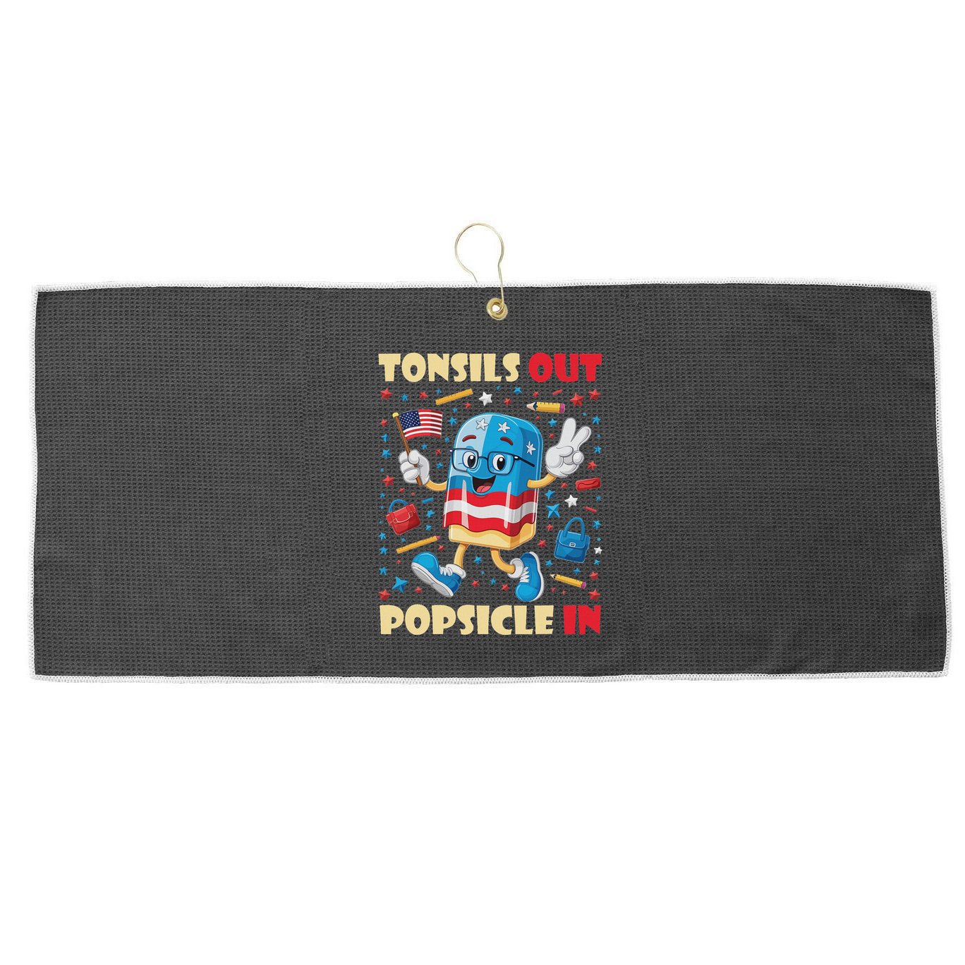 Tonsils Out Popsicles In Patriotic Usa Flag 4th Of July Large Microfiber Waffle Golf Towel
