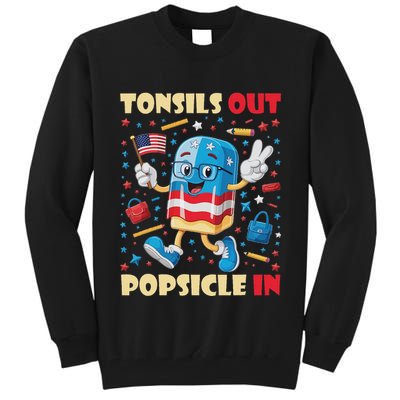 Tonsils Out Popsicles In Patriotic Usa Flag 4th Of July Tall Sweatshirt