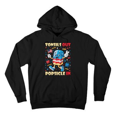 Tonsils Out Popsicles In Patriotic Usa Flag 4th Of July Tall Hoodie