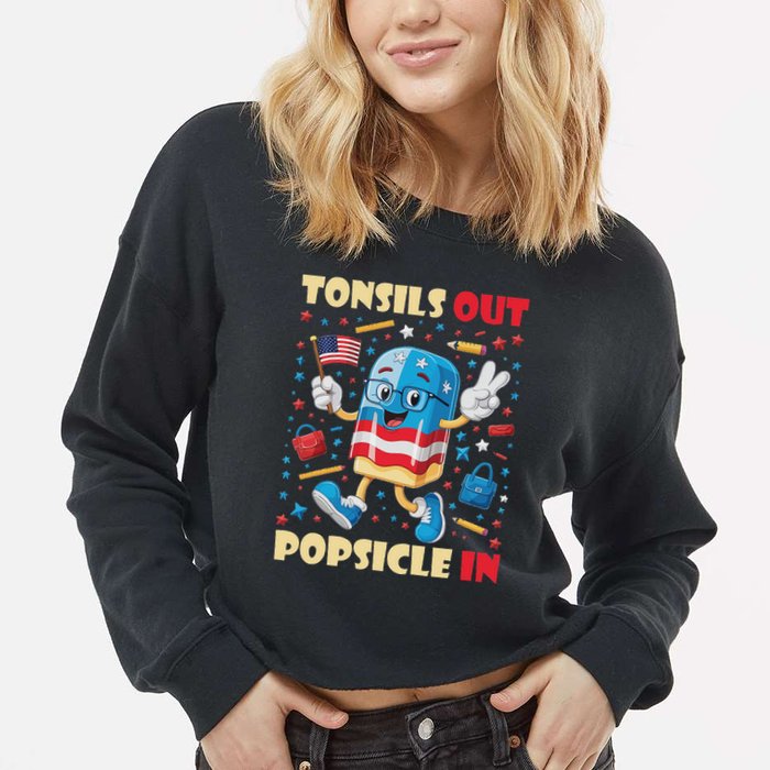 Tonsils Out Popsicles In Patriotic Usa Flag 4th Of July Cropped Pullover Crew