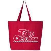 Take October Philly Shirt Philadelphia Baseball 25L Jumbo Tote