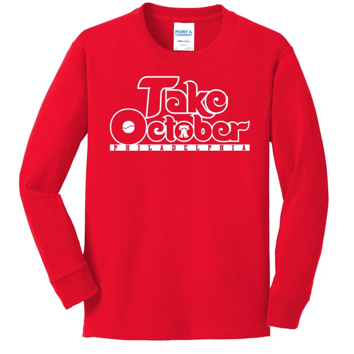 Take October Philly Shirt Philadelphia Baseball Kids Long Sleeve Shirt