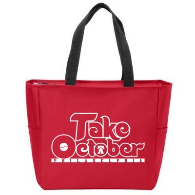 Take October Philly Shirt Philadelphia Baseball Zip Tote Bag