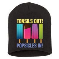 Tonsils Out Popsicles In Tonsillectomy Removal Surgery Short Acrylic Beanie