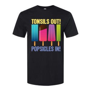 Tonsils Out Popsicles In Tonsillectomy Removal Surgery Softstyle CVC T-Shirt