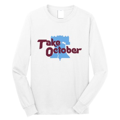 Take October Philadelphia Baseball Long Sleeve Shirt