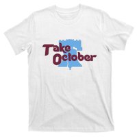 Take October Philadelphia Baseball T-Shirt