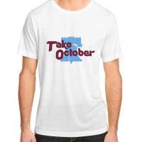 Take October Philadelphia Baseball Adult ChromaSoft Performance T-Shirt