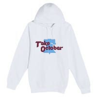 Take October Philadelphia Baseball Premium Pullover Hoodie