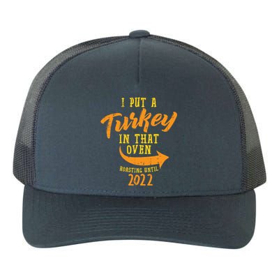 Turkey Oven Pregnancy Thanksgiving Baby Announcet Dad Great Gift Yupoong Adult 5-Panel Trucker Hat