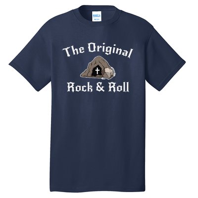 The Original Rock And Roll Christian Jesus Resurrection Tall T-Shirt