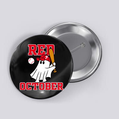 Take October Red October Philadelphia Ghost Baseball Halloween Button