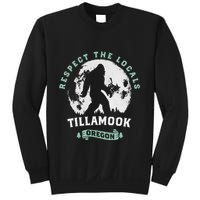Tillamook Oregon Respect The Locals Sasquatch Moon Bigfoot Sweatshirt