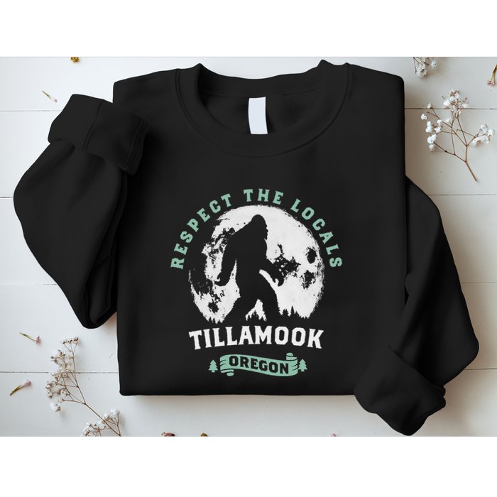 Tillamook Oregon Respect The Locals Sasquatch Moon Bigfoot Sweatshirt