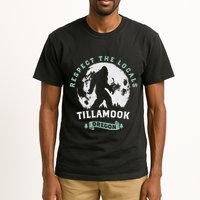 Tillamook Oregon Respect The Locals Sasquatch Moon Bigfoot Tall T-Shirt