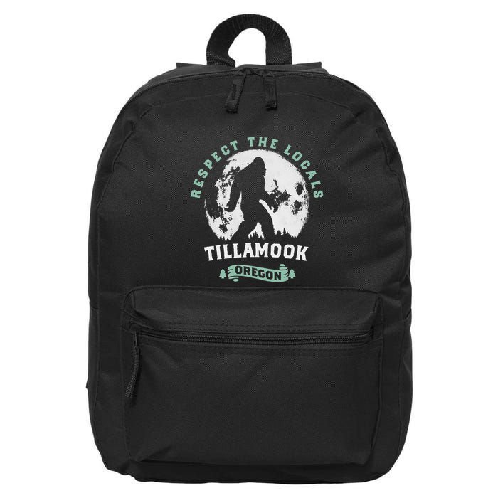 Tillamook Oregon Respect The Locals Sasquatch Moon Bigfoot 16 in Basic Backpack
