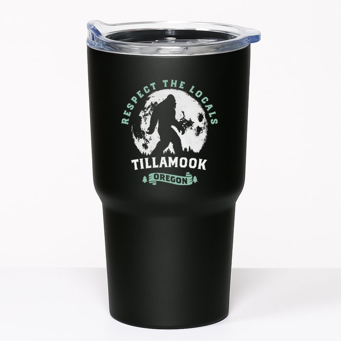 Tillamook Oregon Respect The Locals Sasquatch Moon Bigfoot Tumbler