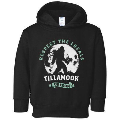 Tillamook Oregon Respect The Locals Sasquatch Moon Bigfoot Toddler Hoodie