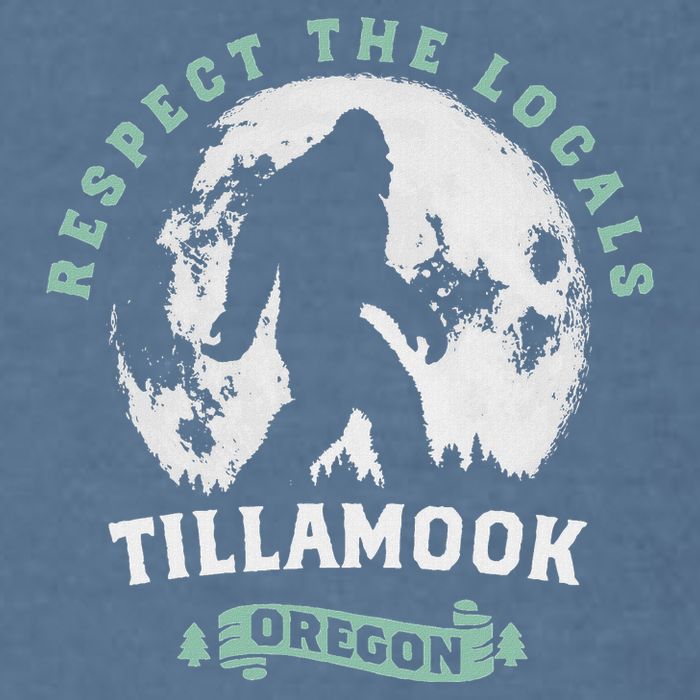 Tillamook Oregon Respect The Locals Sasquatch Moon Bigfoot Garment-Dyed Sweatshirt