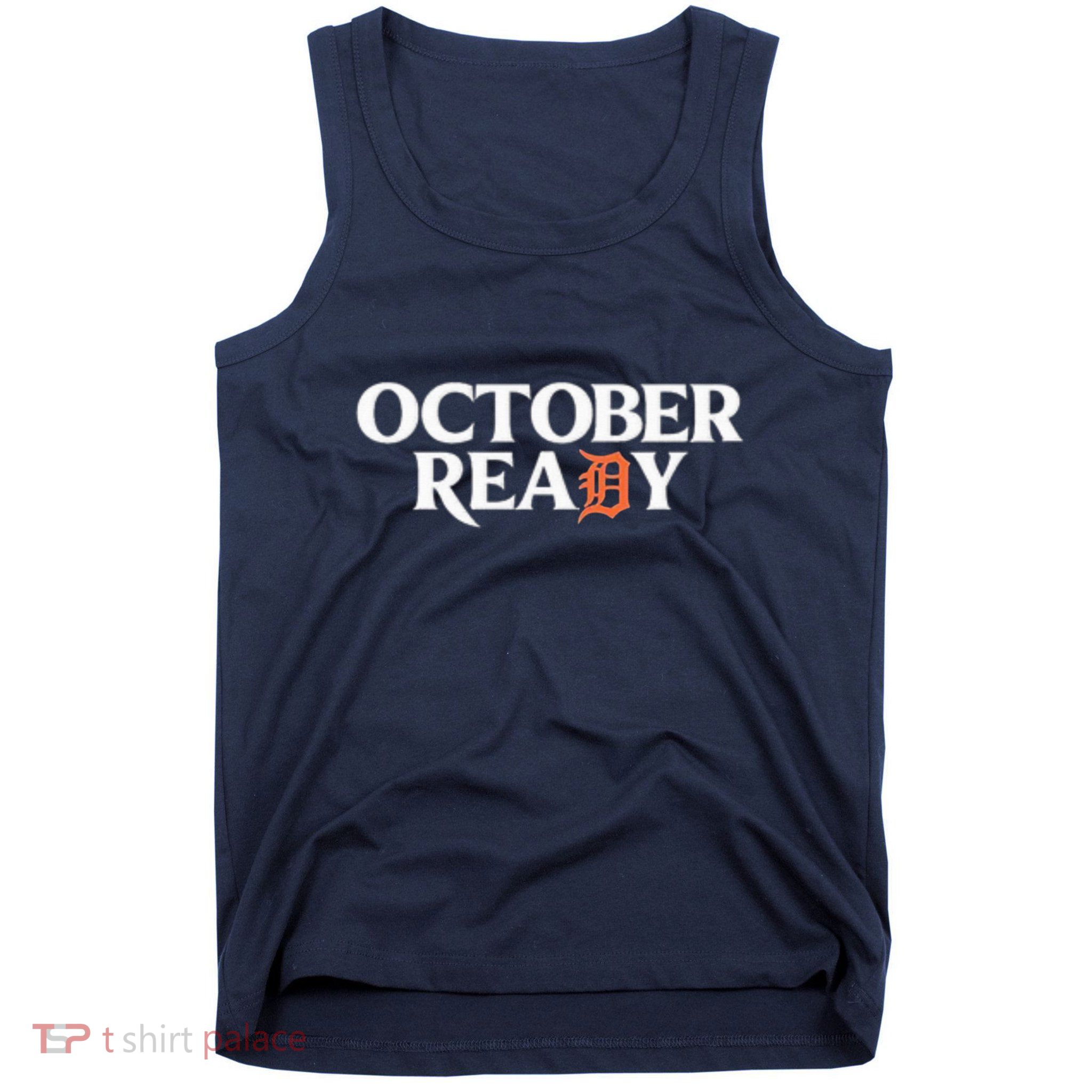 Tigers October Ready October Tiger Letter D Ready Tank Top