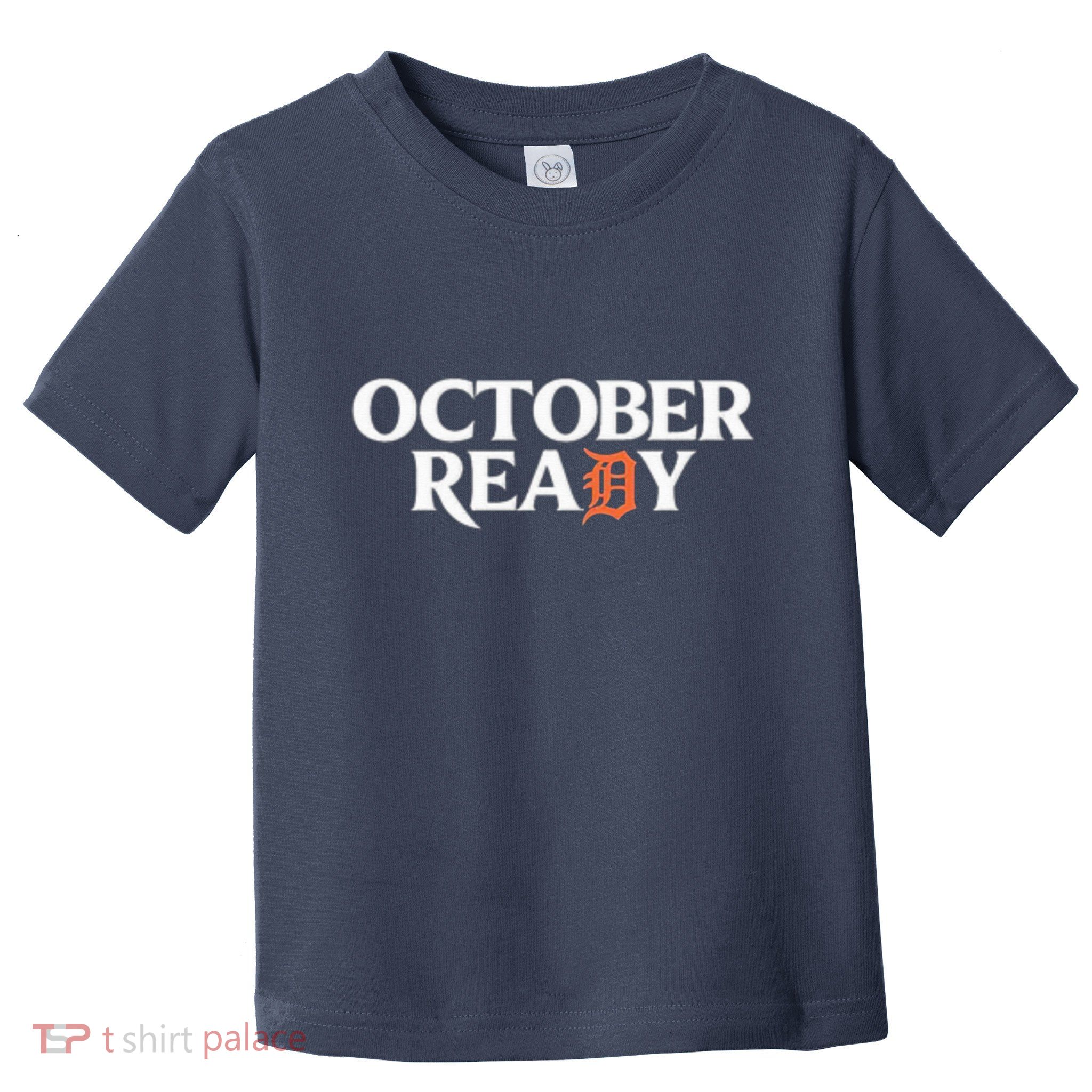 Tigers October Ready October Tiger Letter D Ready Toddler T-Shirt