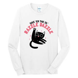 The Ol' Razzle Dazzle Cat Tall Long Sleeve T-Shirt