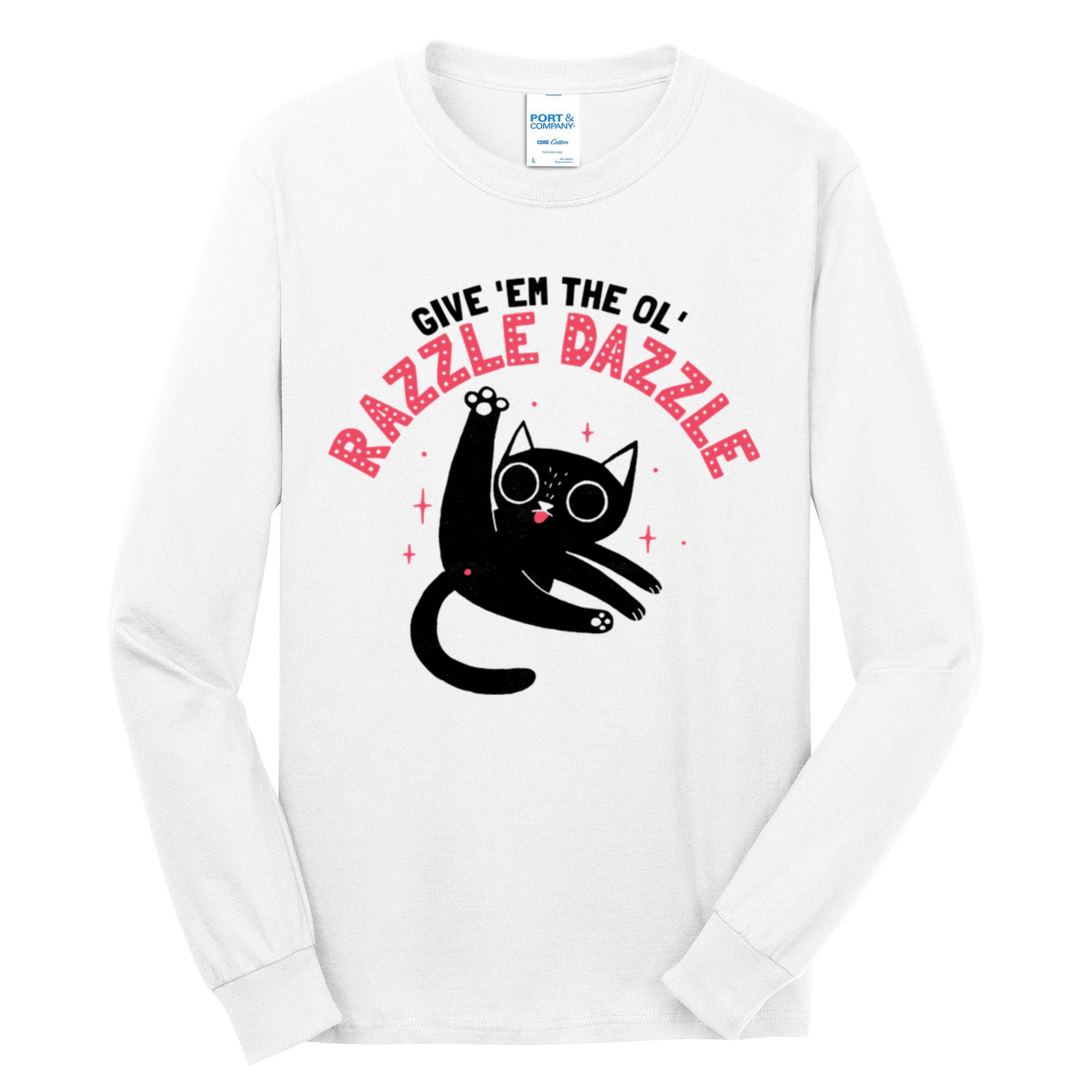 The Ol' Razzle Dazzle Cat Tall Long Sleeve T-Shirt