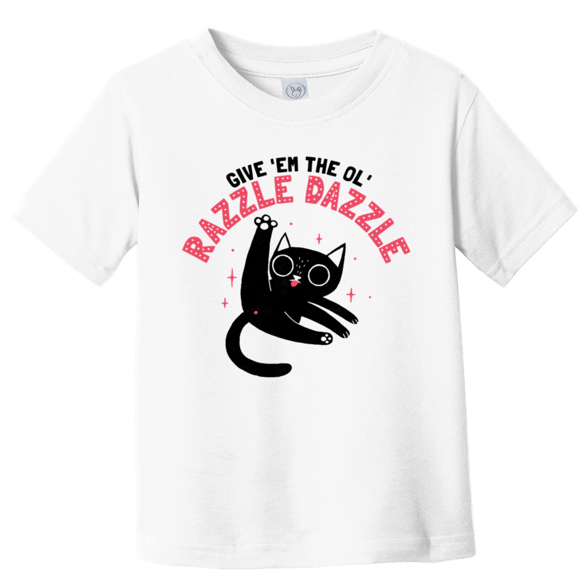 The Ol' Razzle Dazzle Cat Toddler T-Shirt