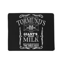 Tormund's Old Giantsbane Brand Giant's Milk Mousepad