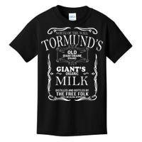 Tormund's Old Giantsbane Brand Giant's Milk Kids T-Shirt