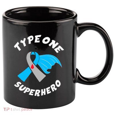 Type One Superhero Type 1 Diabetes Awareness 11oz C Handle Ceramic Mug