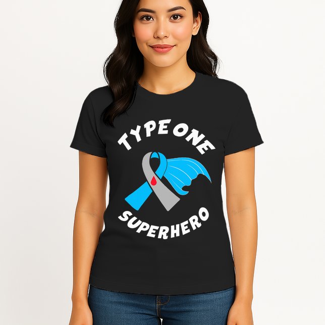 Type One Superhero Type 1 Diabetes Awareness Womens T-Shirt