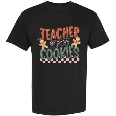 Teacher Of Smart Cookies Christmas Garment-Dyed Heavyweight T-Shirt