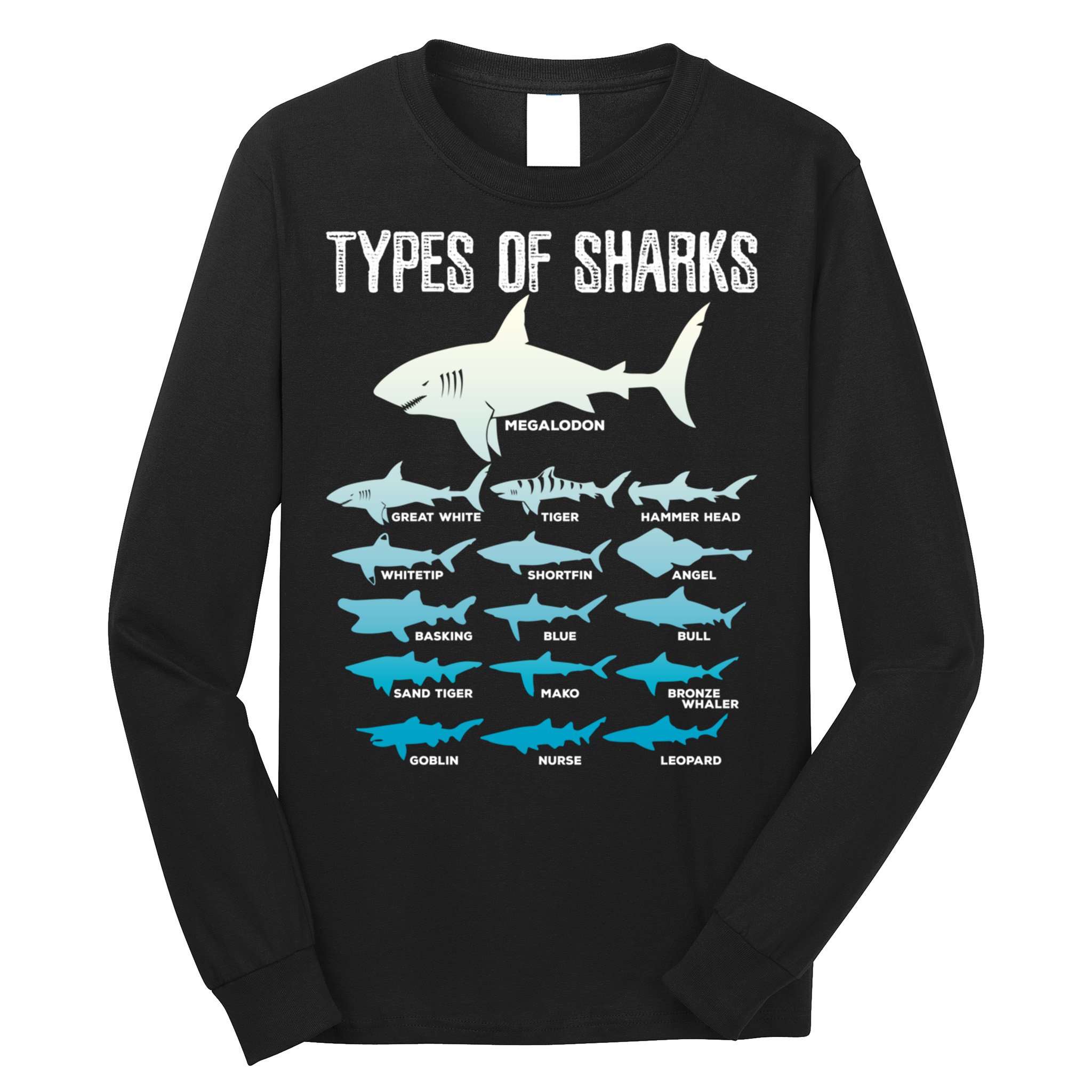 Types Of Sharks Marine Biologist 16 Shark Lovers Gift Long Sleeve Shirt