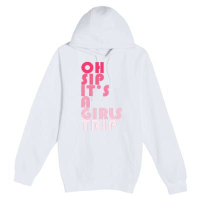 Trip Oh Sip It's A Trip Vacation Group Matching Premium Pullover Hoodie