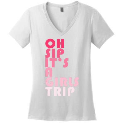 Trip Oh Sip It's A Trip Vacation Group Matching Women's V-Neck T-Shirt