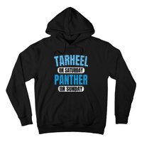 Tarheel on Saturday Panther on Sunday Fan Funny Vintage Hoodie