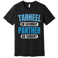 Tarheel on Saturday Panther on Sunday Fan Funny Vintage Premium T-Shirt